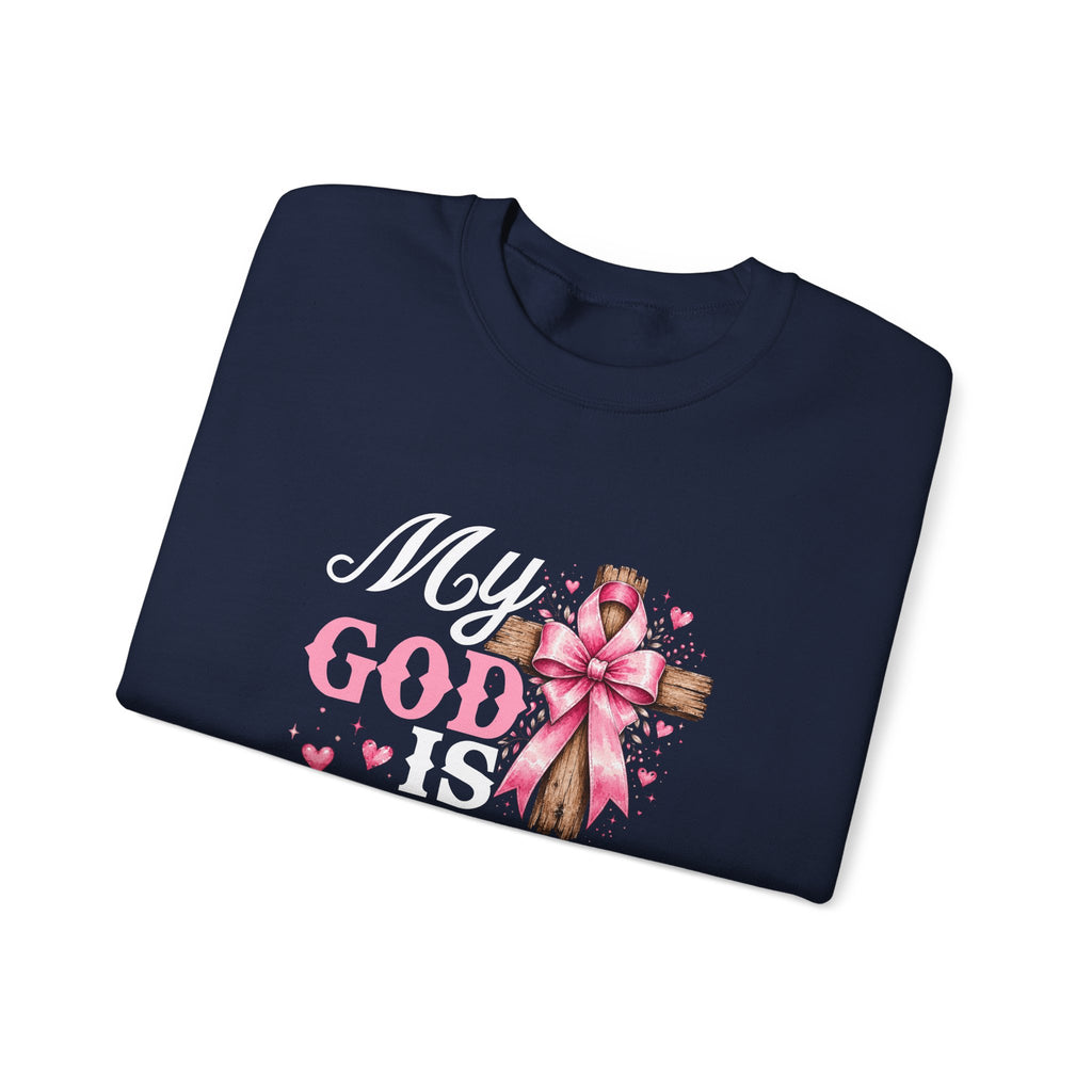 My God Is Bigger Than Cancer Breast Cancer Awareness Crewneck Sweatshirt