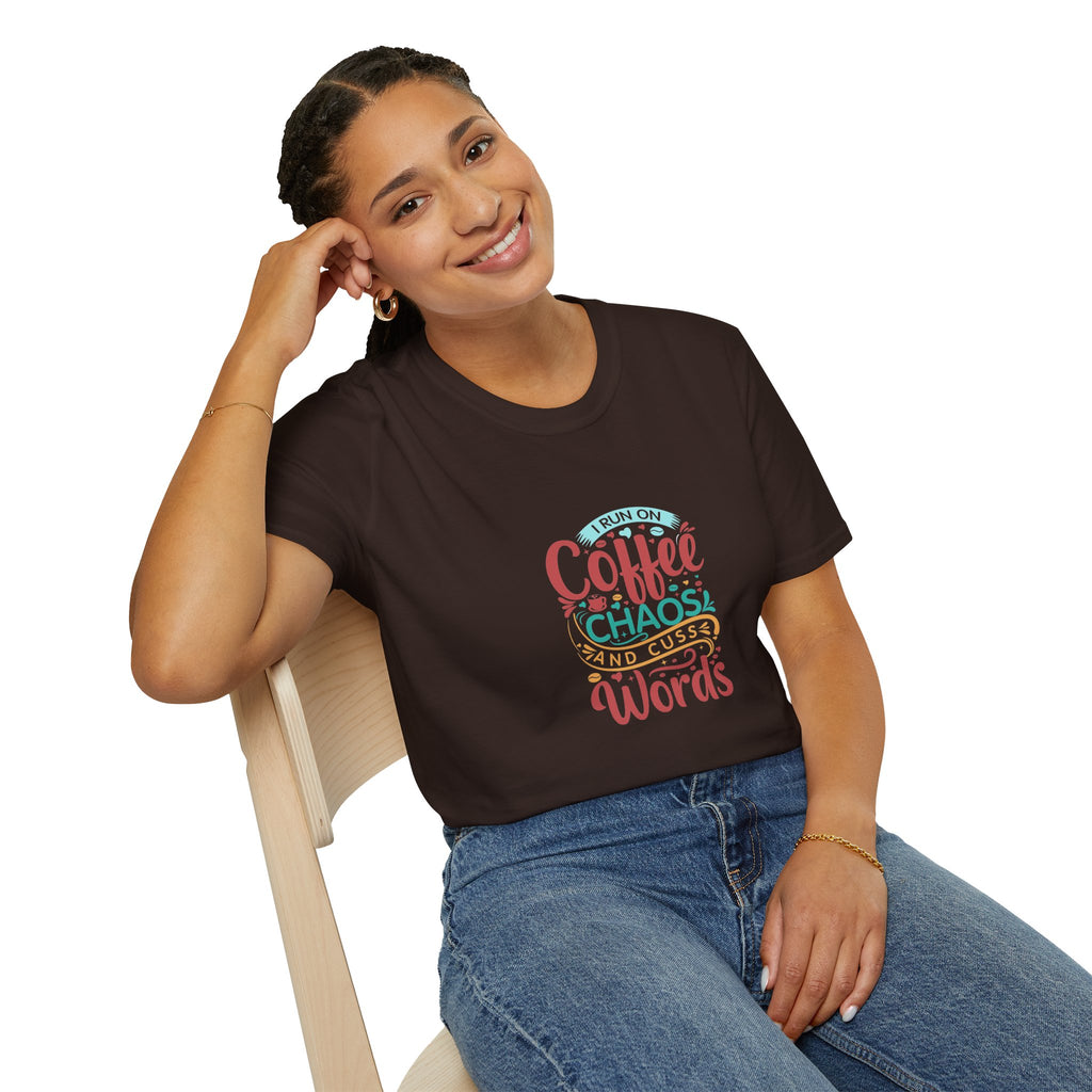 I Run on Coffee Chaos and Cuss Words T-Shirt — Funny Gift for Her Sarcastic Mom Tee