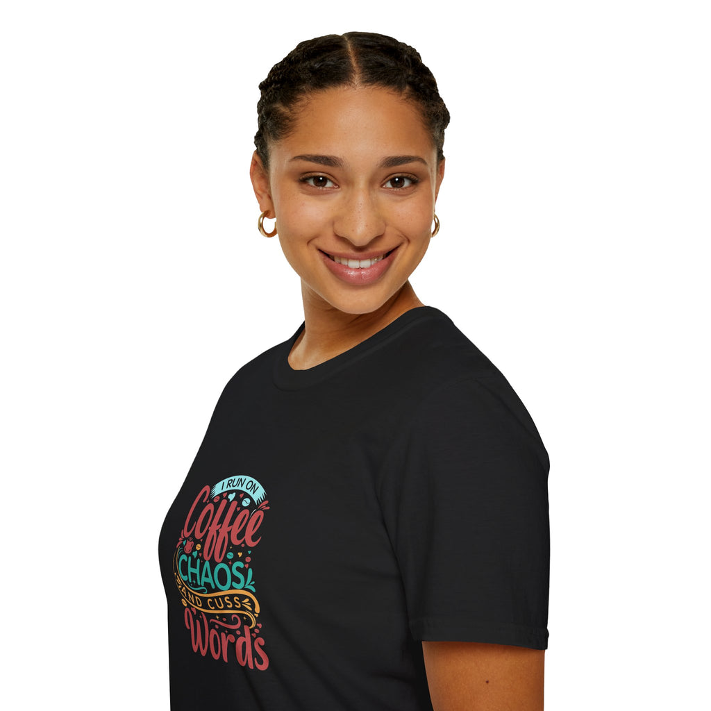 I Run on Coffee Chaos and Cuss Words T-Shirt — Funny Gift for Her Sarcastic Mom Tee