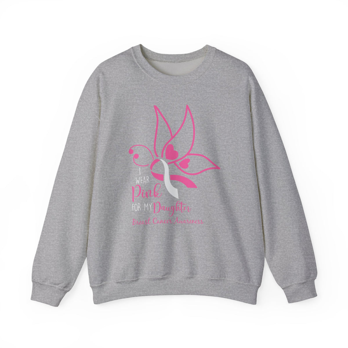 I Wear Pink for My Daughter Breast Cancer Sweatshirt