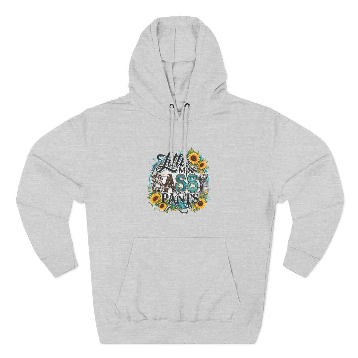 Little Miss Sassy Pants Hoodie Floral Graphic Pullover Sweatshirt