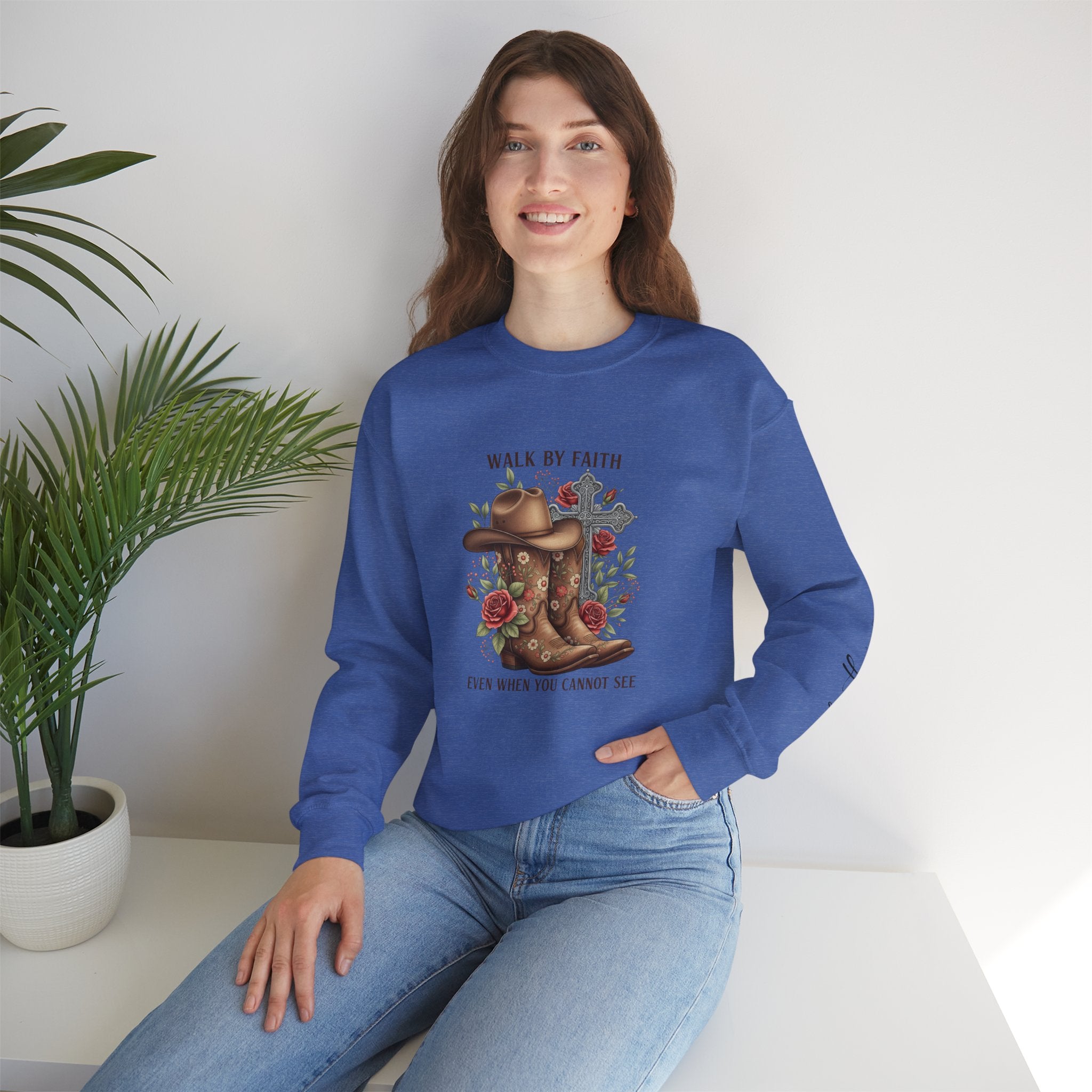 Faith Cowboy Boots Sweatshirt — "Walk by Faith, Even When You Cannot See" Christian Crewneck