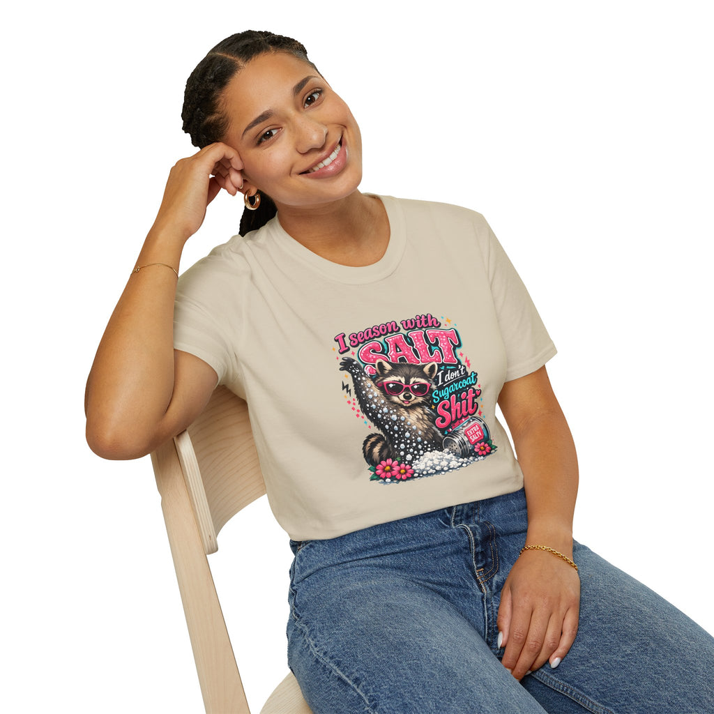 I Season With Salt I Don't Sugarcoat T-Shirt — Funny Sarcastic Gift for Women
