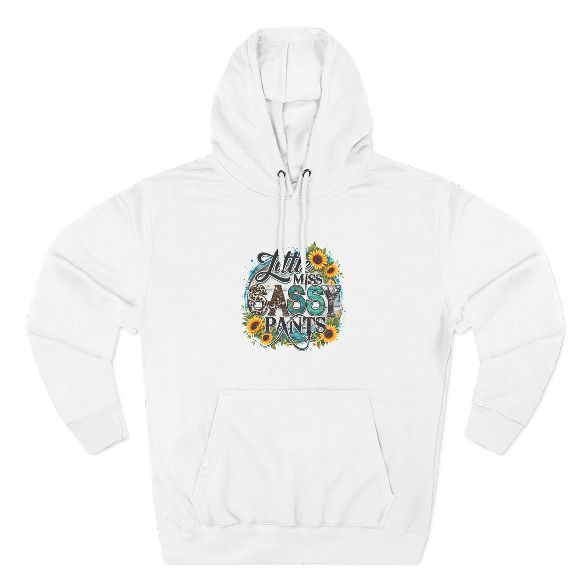 Little Miss Sassy Pants Hoodie Floral Graphic Pullover Sweatshirt