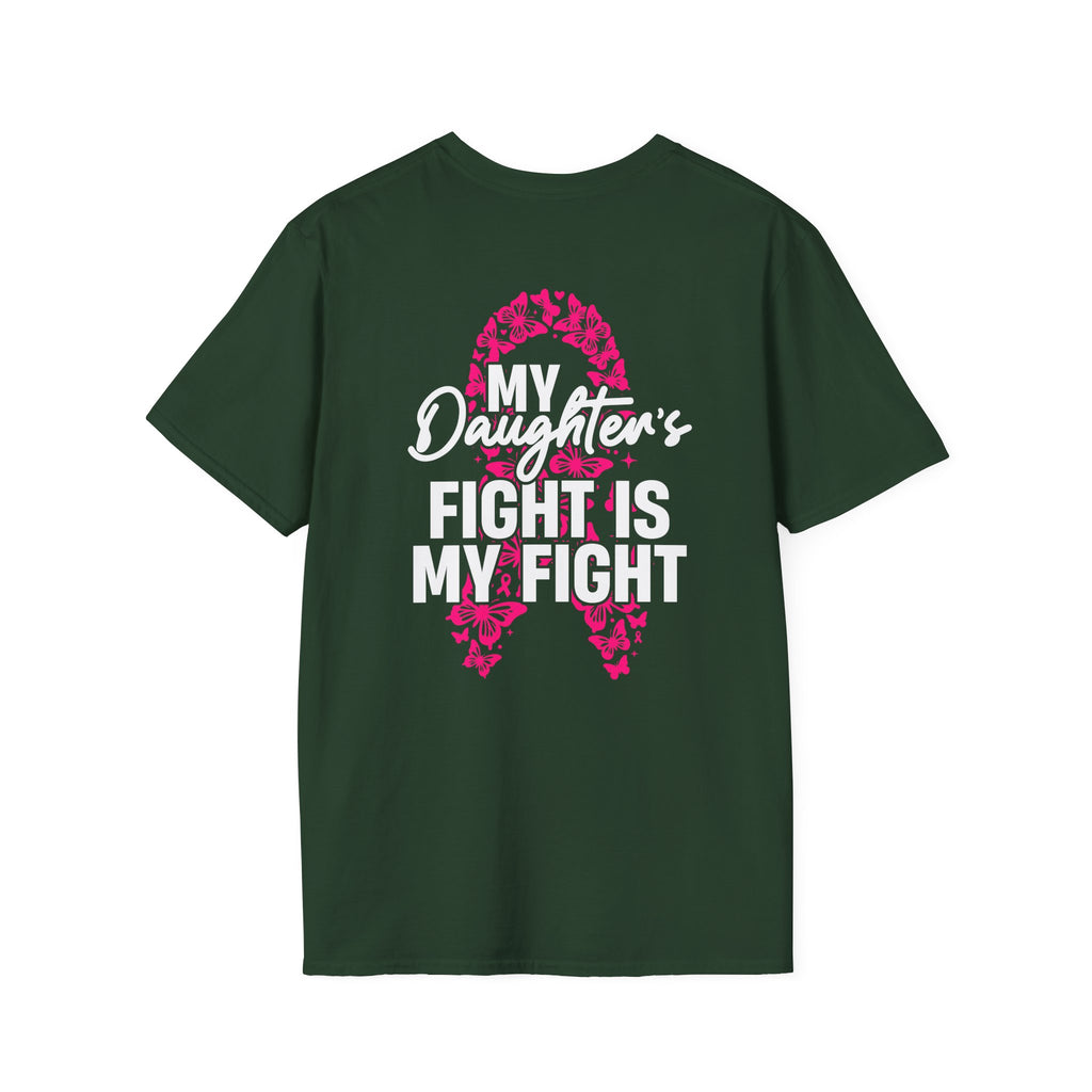 Breast Cancer Support T-Shirt - My Daughter's Fight Is My Fight