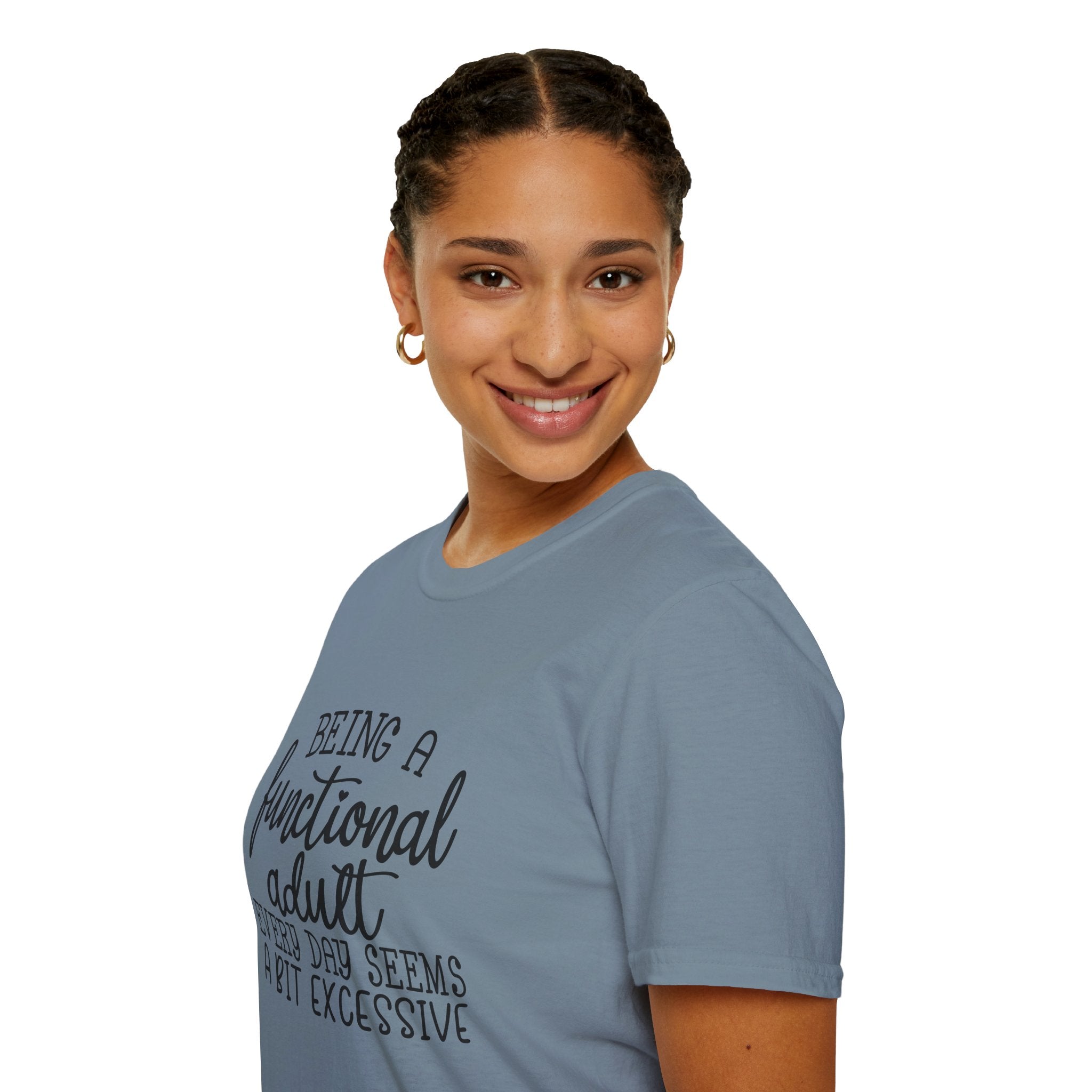Being a Functional Adult T-Shirt — Funny Sarcastic Gift for Her Relatable Humor Graphic Tee