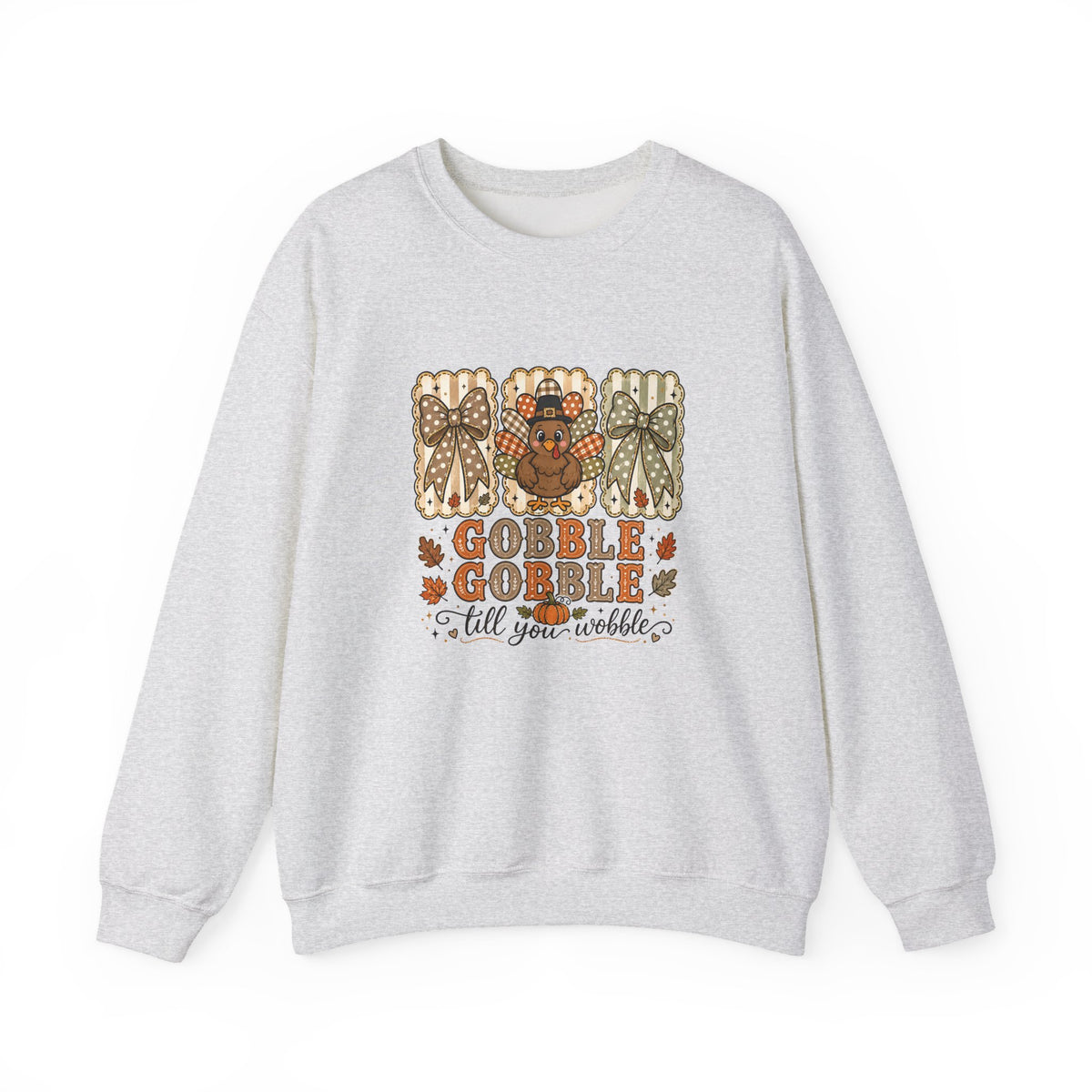 Thanksgiving Crewneck Sweatshirt — "Gobble Gobble 'til You Wobble" Turkey Design