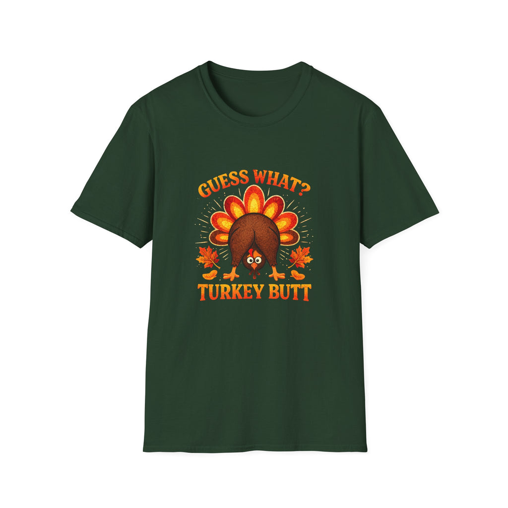 Turkey Butt T-Shirt — "Guess What?" Funny Thanksgiving Tee