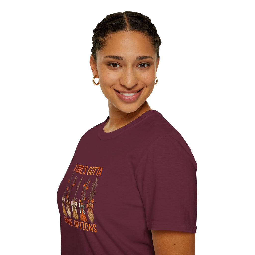 A Girl's Gotta Have Options Witch Brooms T-Shirt — Funny Halloween Gift for Women