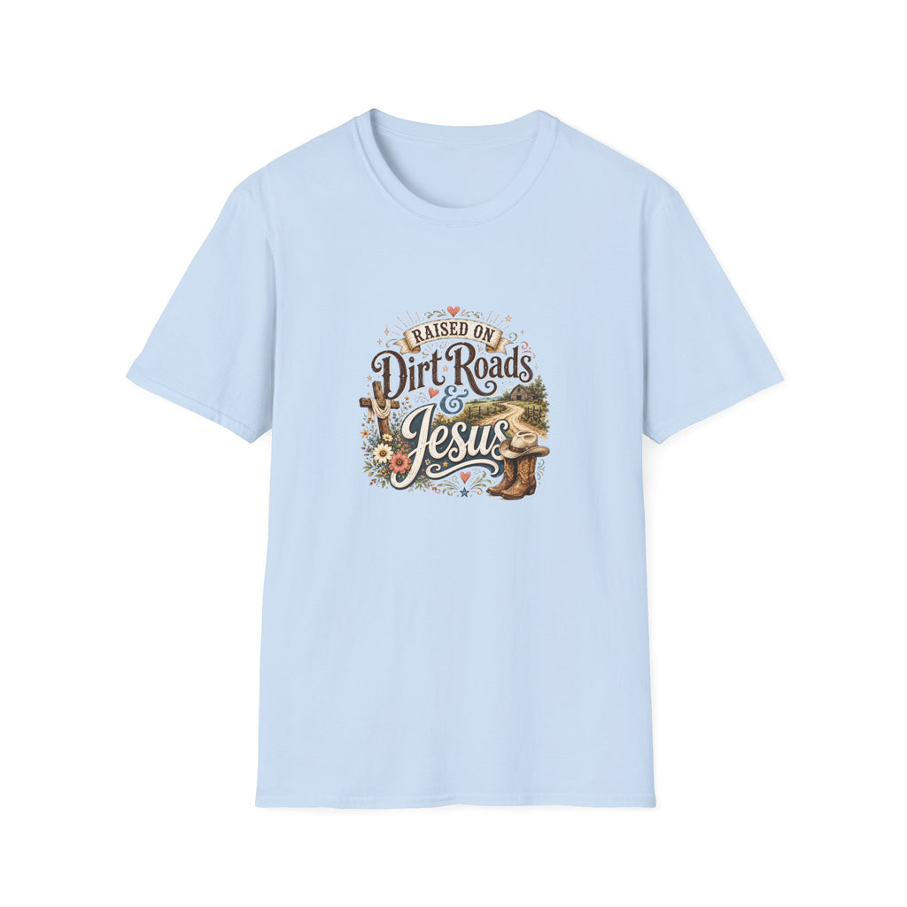 Raised on Dirt Roads & Jesus T-Shirt — Rustic Christian Gift for Women Faith Tee