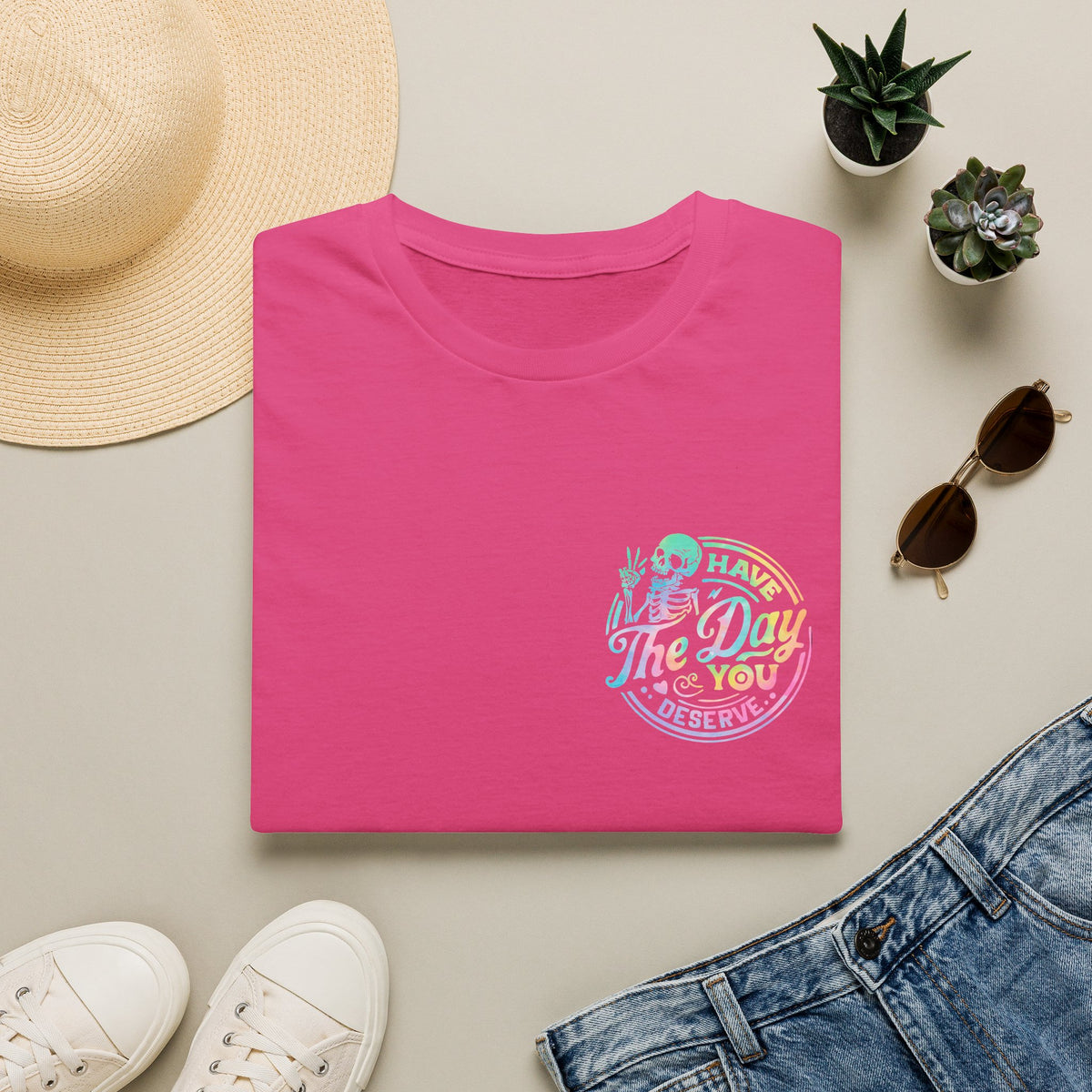 Pastel Have The Day You Deserve T-Shirt