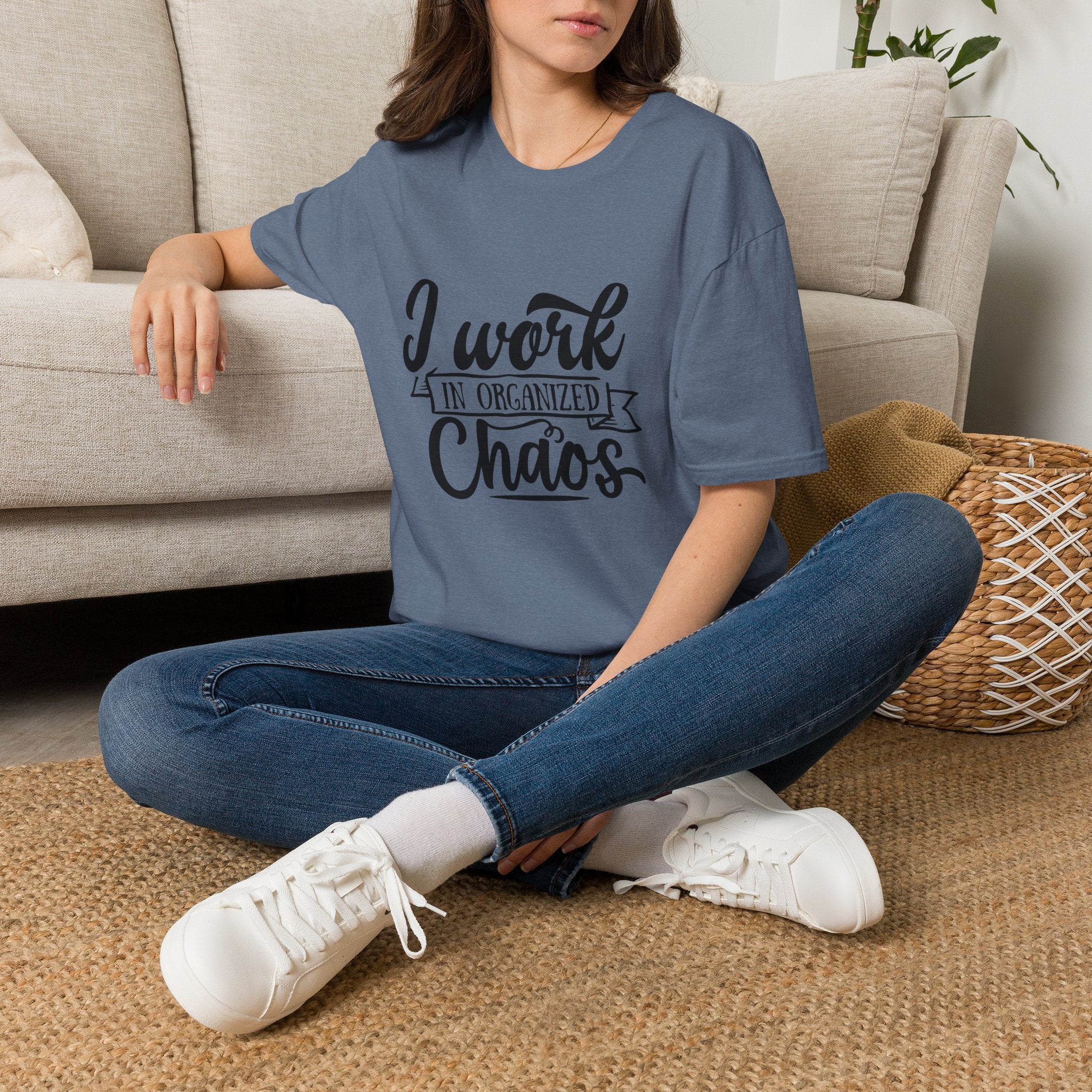 I Work in Organized Chaos T-Shirt — Funny Teacher & Mom Gift Sarcastic Graphic Tee