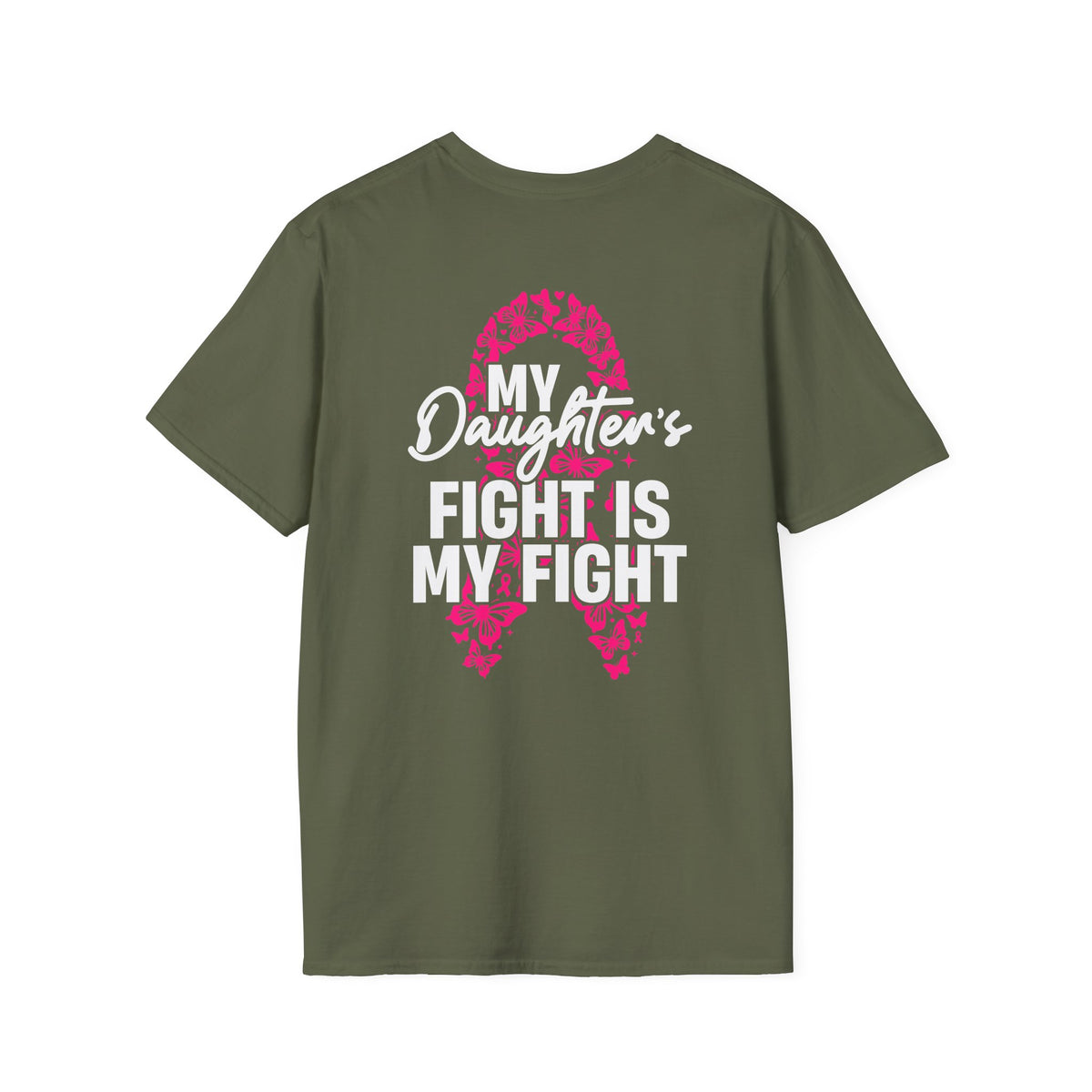 Breast Cancer Support T-Shirt - My Daughter's Fight Is My Fight