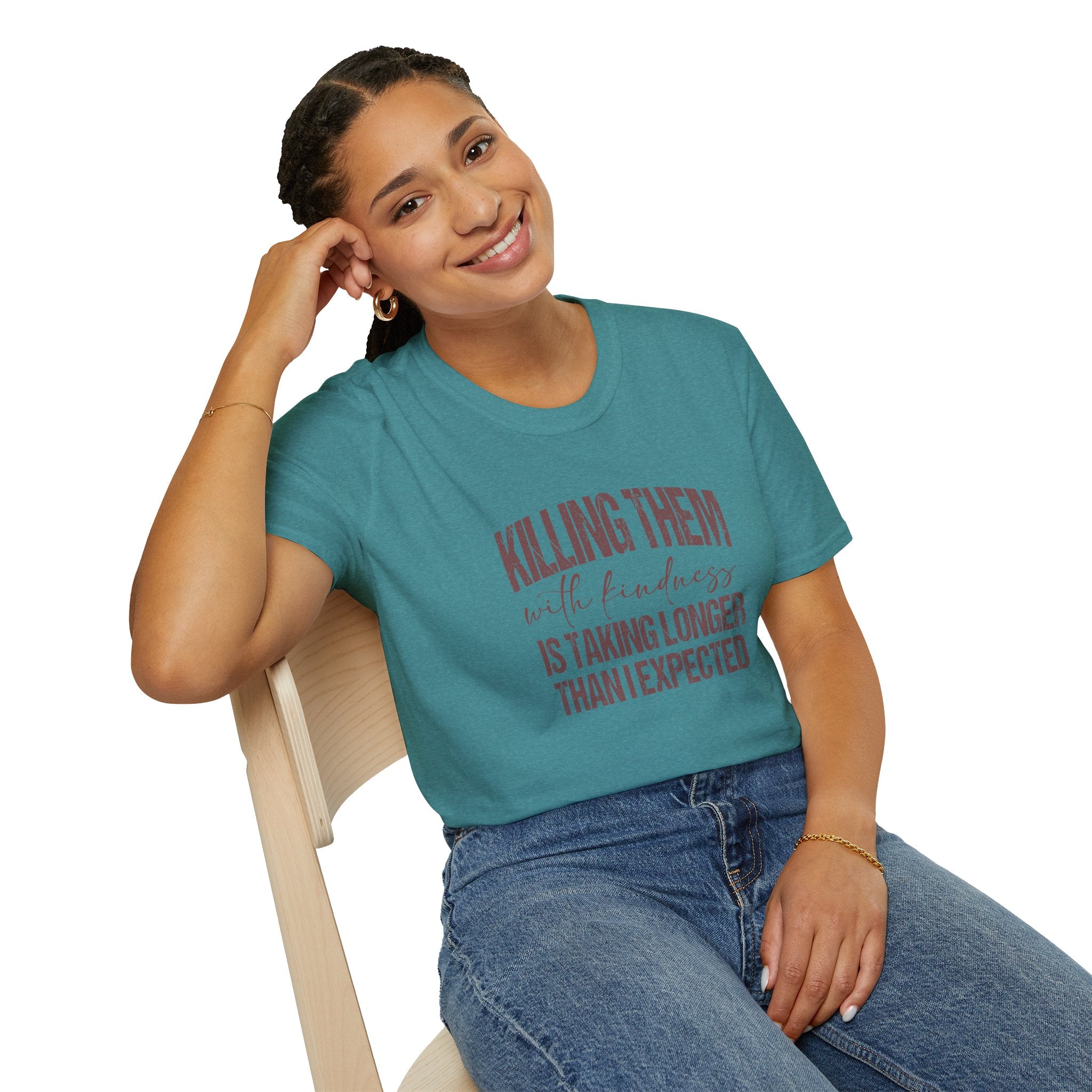 Killing Them With Kindness T-Shirt — Funny Motivational Gift for Women Vintage Tee