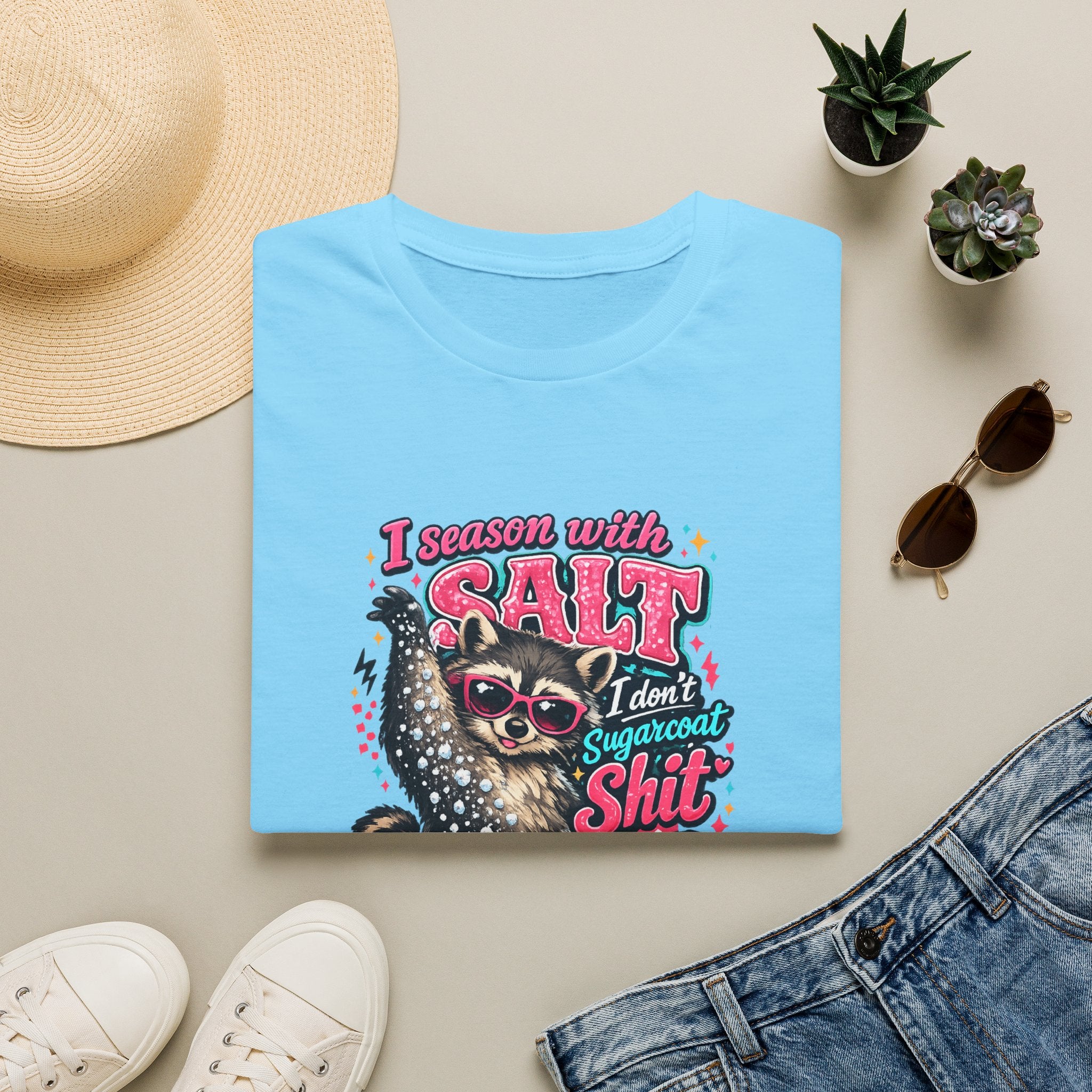 I Season With Salt I Don't Sugarcoat T-Shirt — Funny Sarcastic Gift for Women