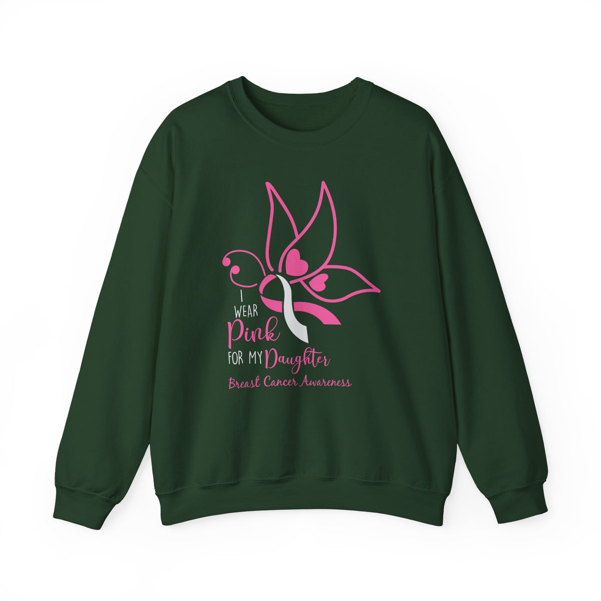 I Wear Pink for My Daughter Breast Cancer Sweatshirt