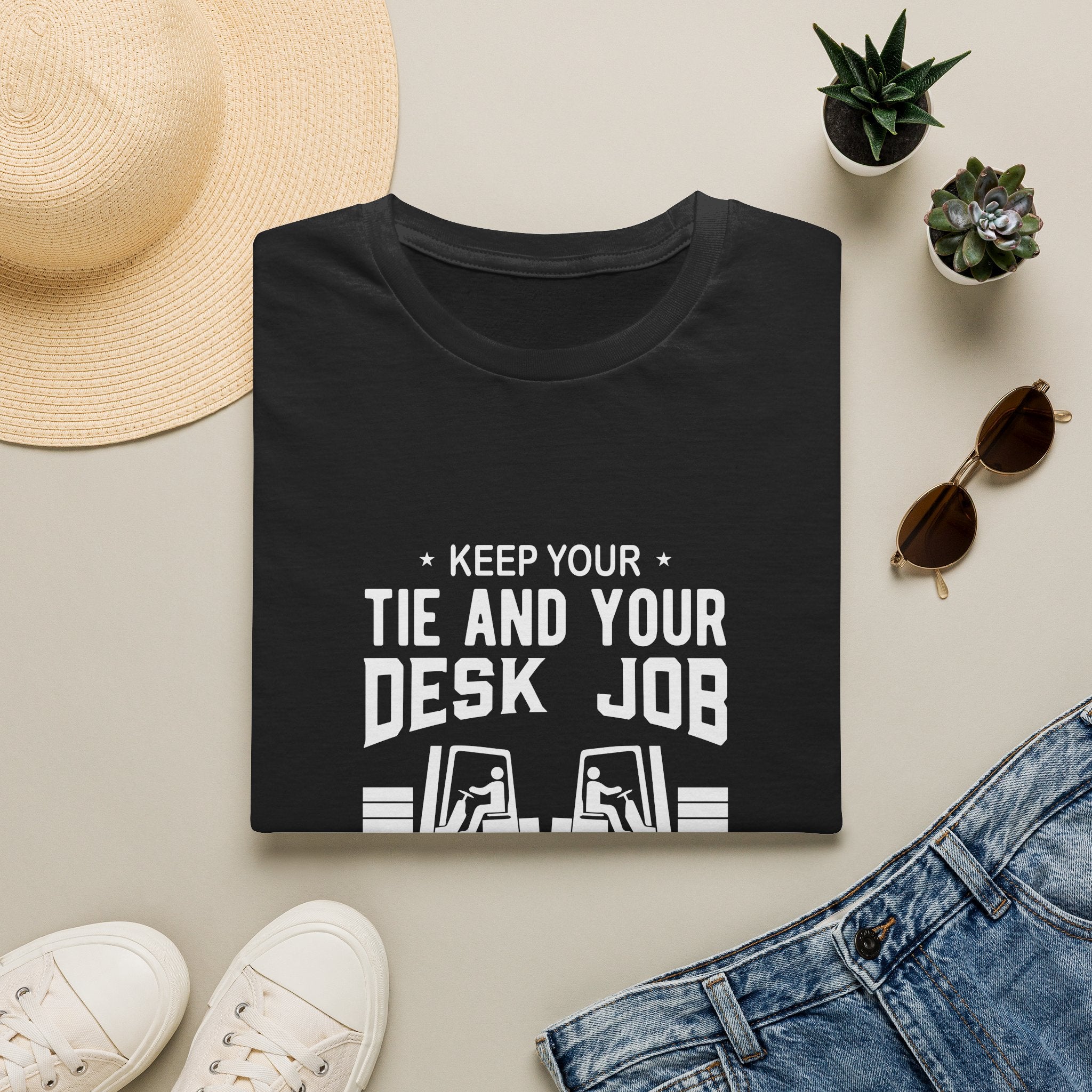 Keep Your Tie and Your Desk Job — Funny Forklift Truck T-Shirt