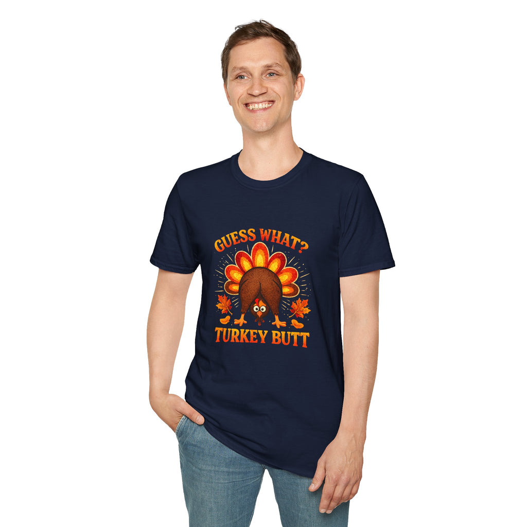 Turkey Butt T-Shirt — "Guess What?" Funny Thanksgiving Tee