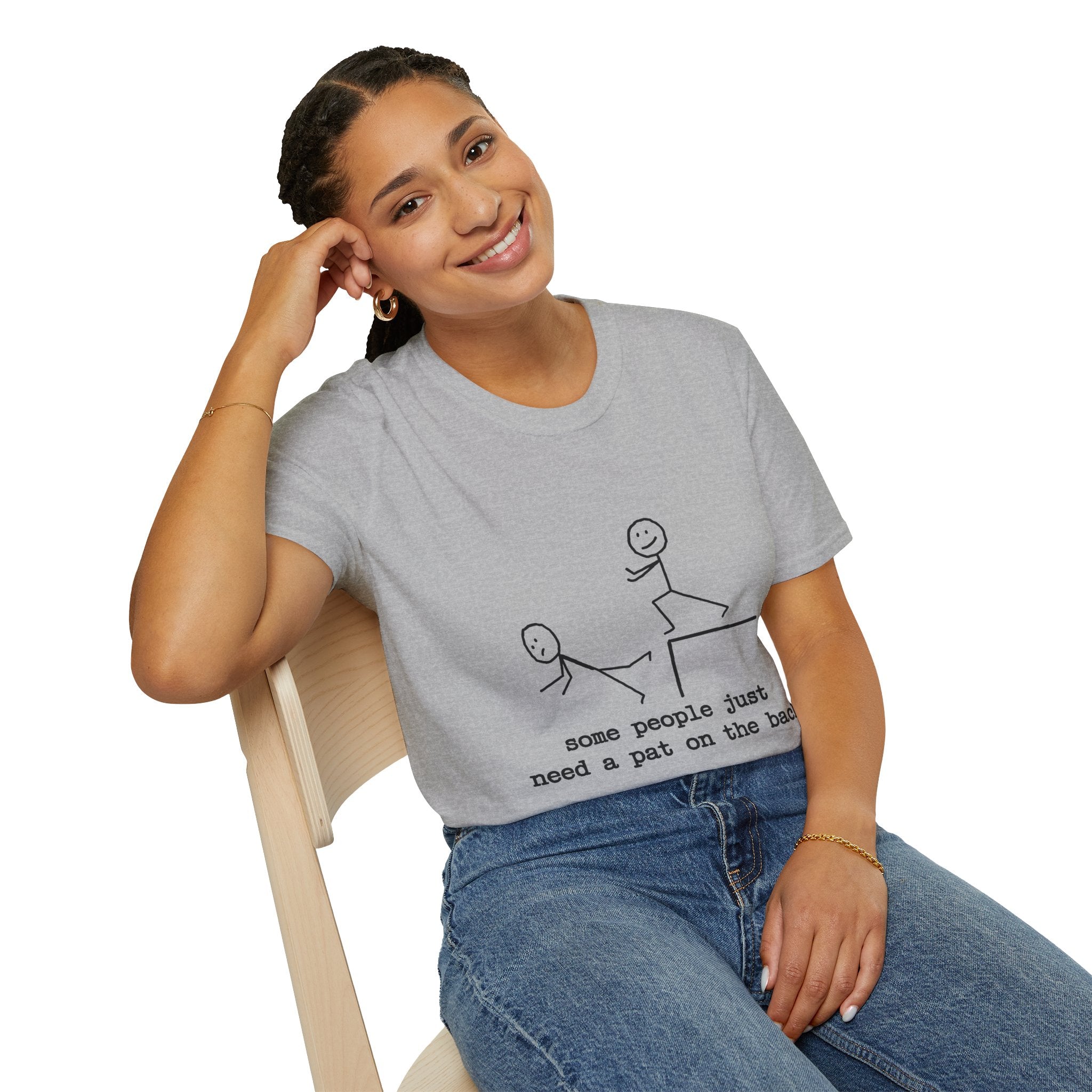 T-Shirt — "Some People Just Need a Pat on the Back" Stick Figure Humor Tee