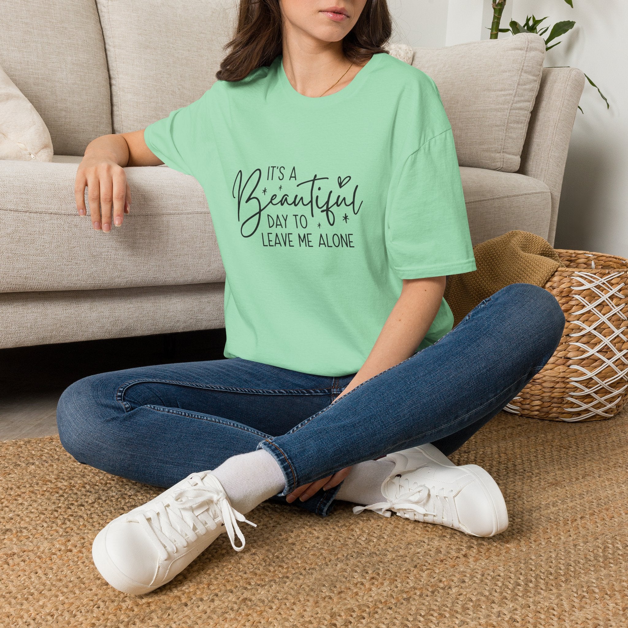 It's a Beautiful Day to Leave Me Alone T-Shirt — Funny Introvert Gift for Women