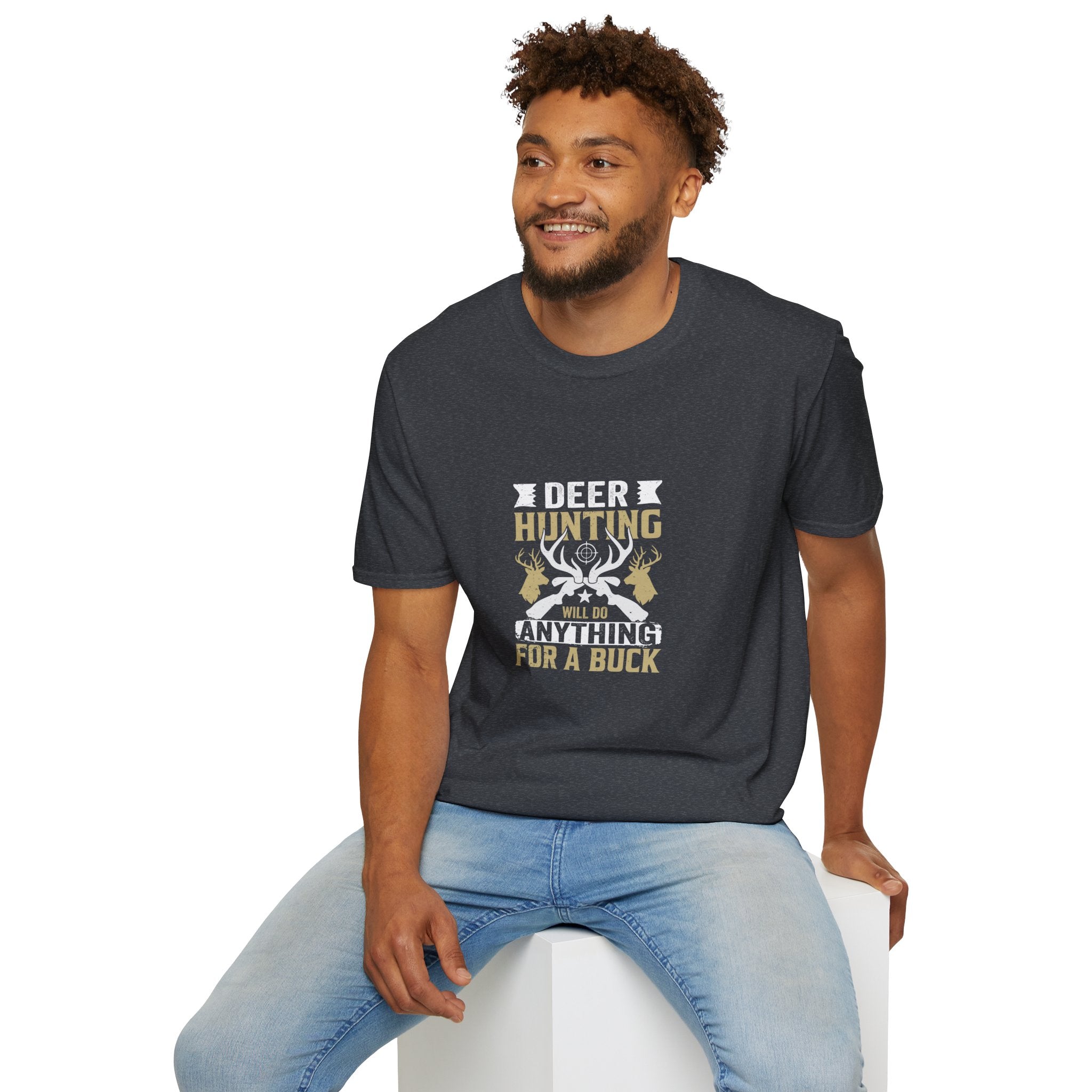 Will Do Anything for a Buck Deer T-Shirt — Funny Hunting Gift for Men Graphic Tee