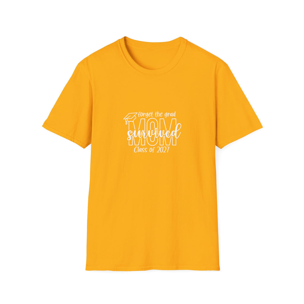 Class of 2027 Sarcastic Mom T-Shirt — Funny Graduation Gift for Mom Graphic Tee