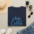 Maybe Coffee Is Addicted to Me T-Shirt — Funny Coffee Lover Gift for Her Graphic Tee