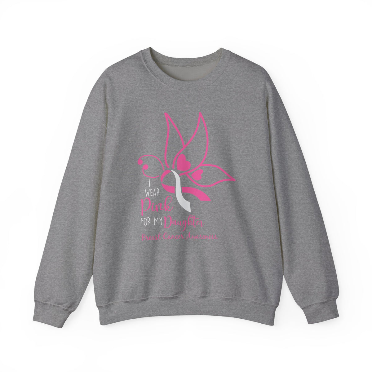 I Wear Pink for My Daughter Breast Cancer Sweatshirt