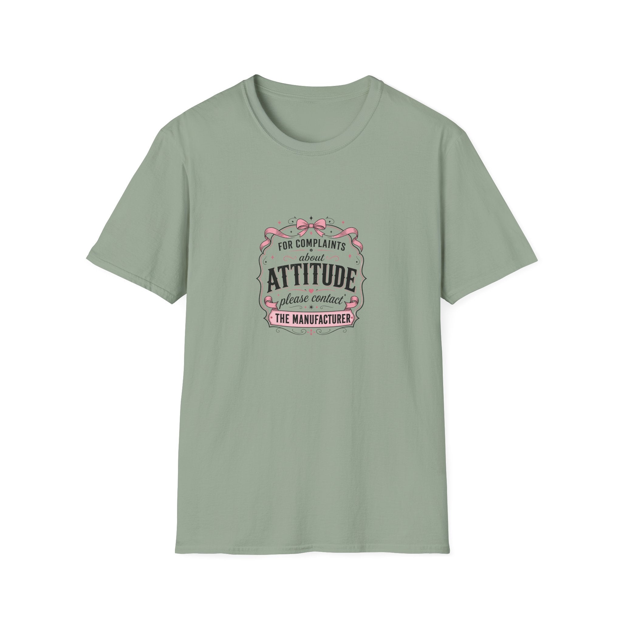 For Complaints About Attitude Contact The Manufacturer T-Shirt — Funny Gift for Her