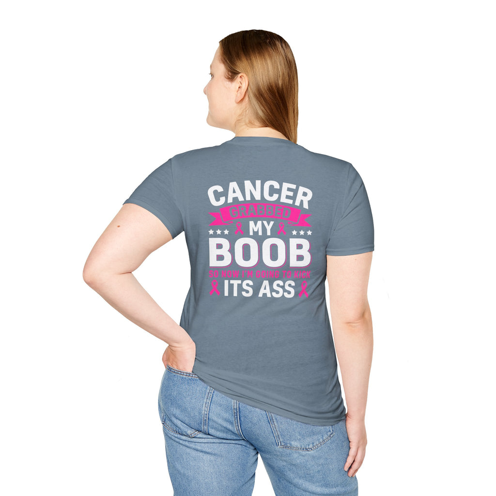 Cancer Grabbed My Boob Now I'm Going to Kick Its Ass T-Shirt — Funny Breast Cancer Awareness Gift