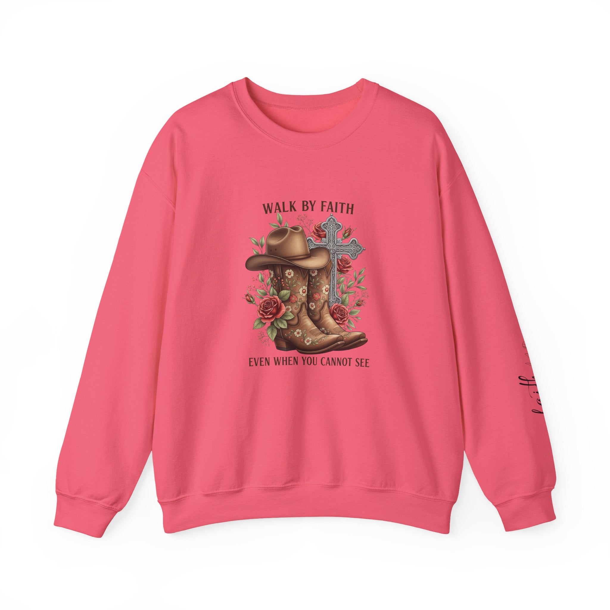 Faith Cowboy Boots Sweatshirt — "Walk by Faith, Even When You Cannot See" Christian Crewneck