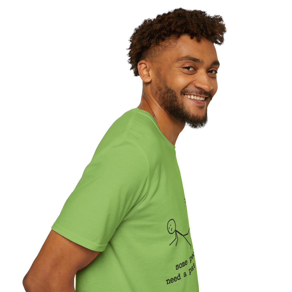 T-Shirt — "Some People Just Need a Pat on the Back" Stick Figure Humor Tee