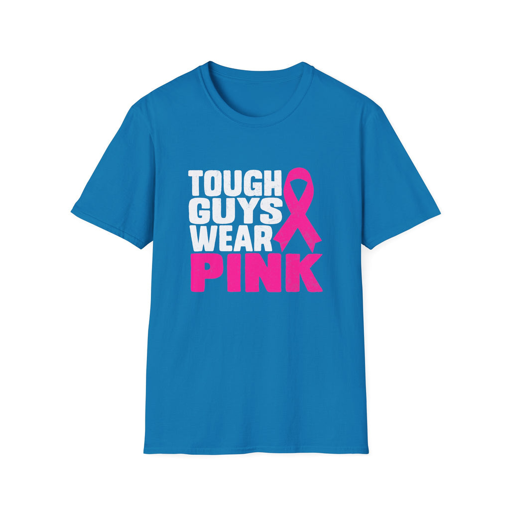 Tough Guys Wear Pink Breast Cancer Awareness T-Shirt Graphic Tee