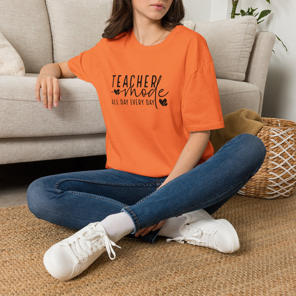 Teacher Mode All Day Every Day T-Shirt — Funny Teacher Gift Appreciation Graphic Tee