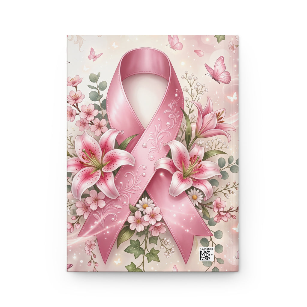 Breast Cancer Awareness Hardcover Journal — Pink Ribbon Floral Notebook