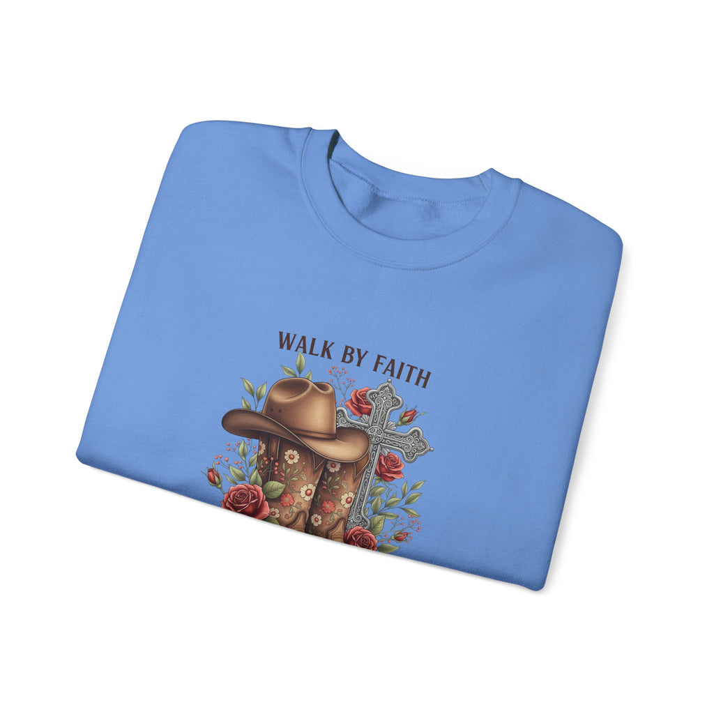 Faith Cowboy Boots Sweatshirt — "Walk by Faith, Even When You Cannot See" Christian Crewneck