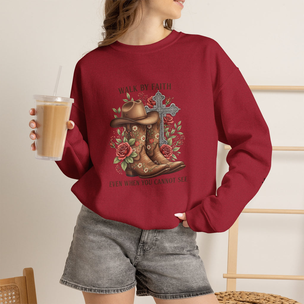 Faith Cowboy Boots Sweatshirt — "Walk by Faith, Even When You Cannot See" Christian Crewneck