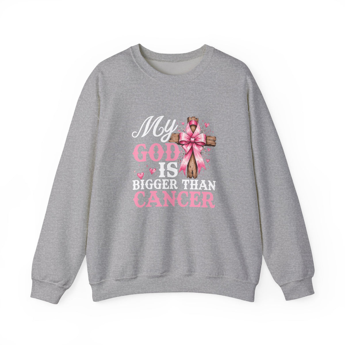 My God Is Bigger Than Cancer Breast Cancer Awareness Crewneck Sweatshirt