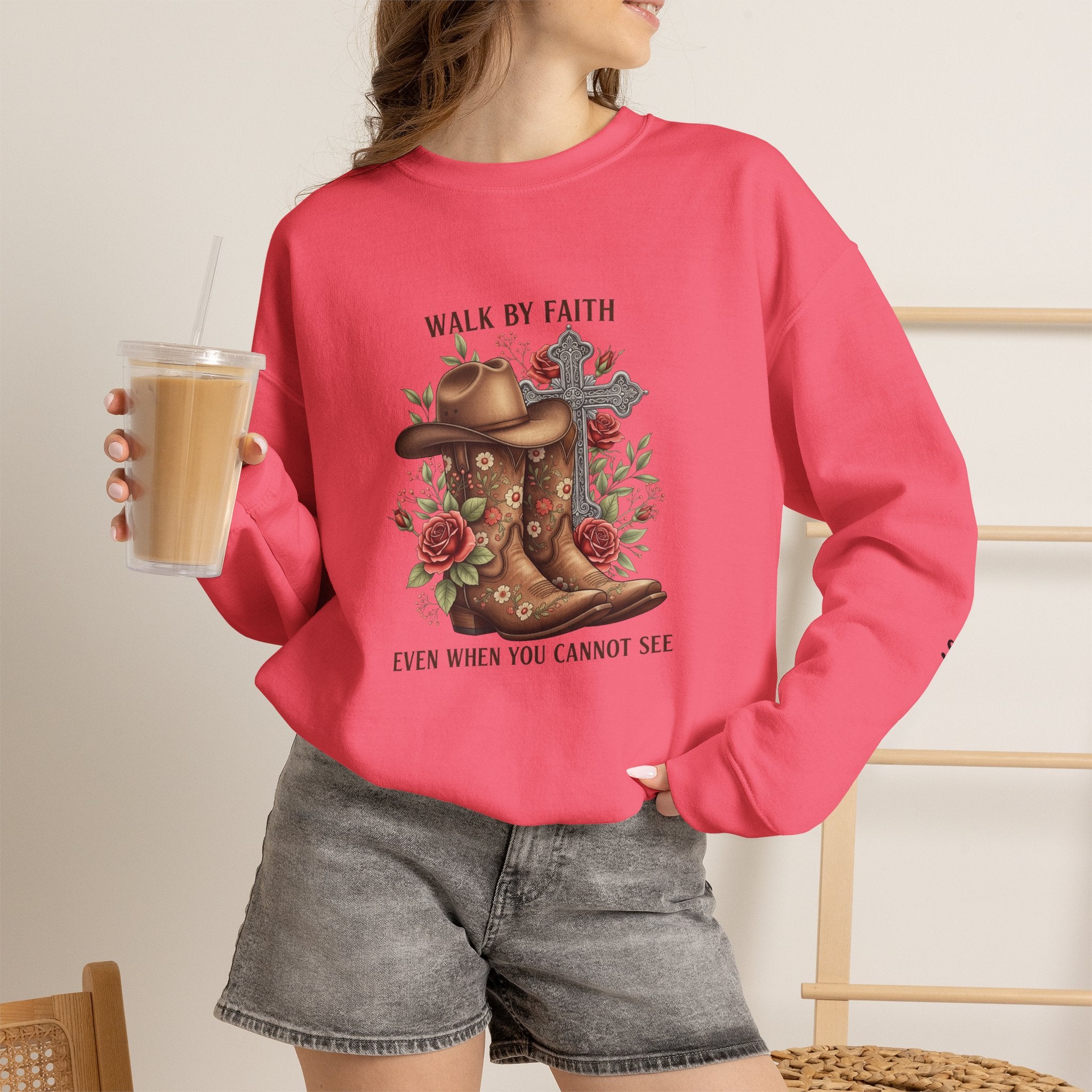 Faith Cowboy Boots Sweatshirt — "Walk by Faith, Even When You Cannot See" Christian Crewneck