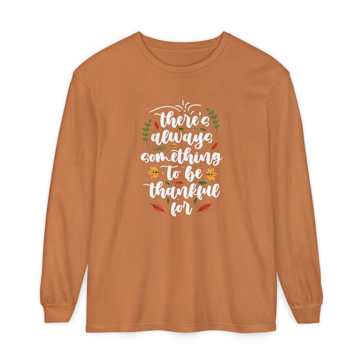 Thankful For Crewneck Long Sleeve Tee — Fall Thanksgiving Gratitude Shirt
