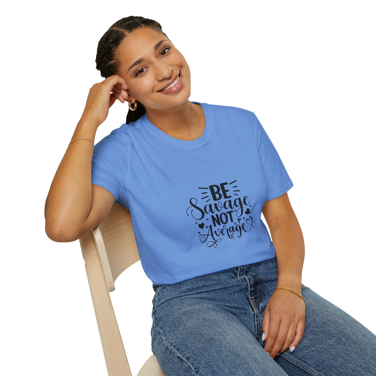 Be Savage Not Average T-Shirt Motivational Graphic Tee for Confident Women & Teens