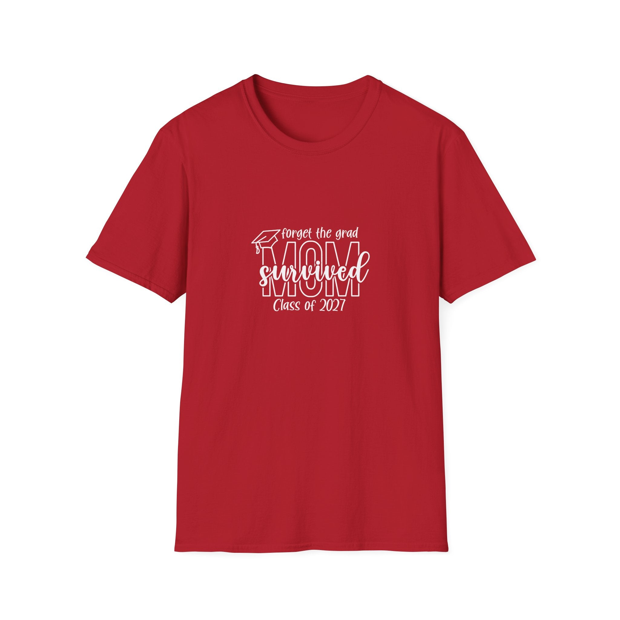 Class of 2027 Sarcastic Mom T-Shirt — Funny Graduation Gift for Mom Graphic Tee