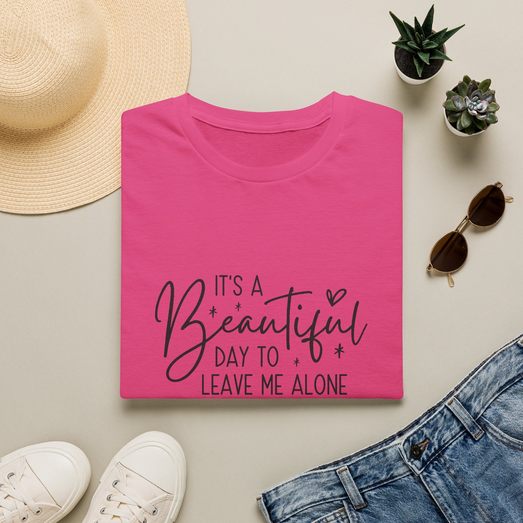 It's a Beautiful Day to Leave Me Alone T-Shirt — Funny Introvert Gift for Women