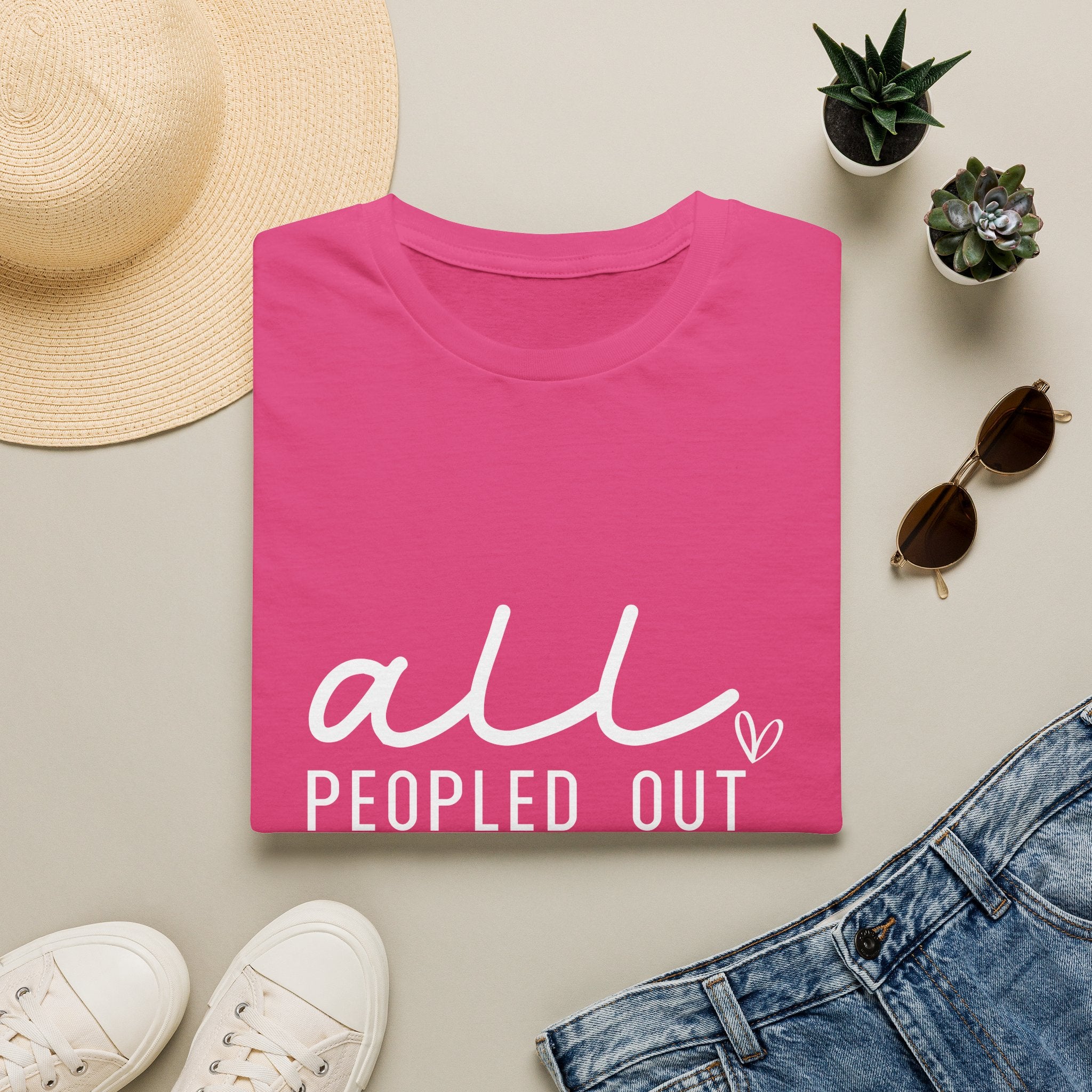 All Peopled Out T-Shirt — Funny Introvert Gift for Her Sarcastic Anti-Social Tee