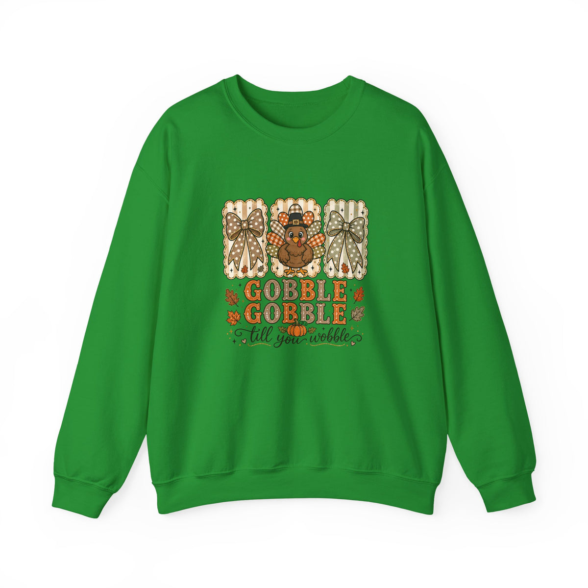 Thanksgiving Crewneck Sweatshirt — "Gobble Gobble 'til You Wobble" Turkey Design