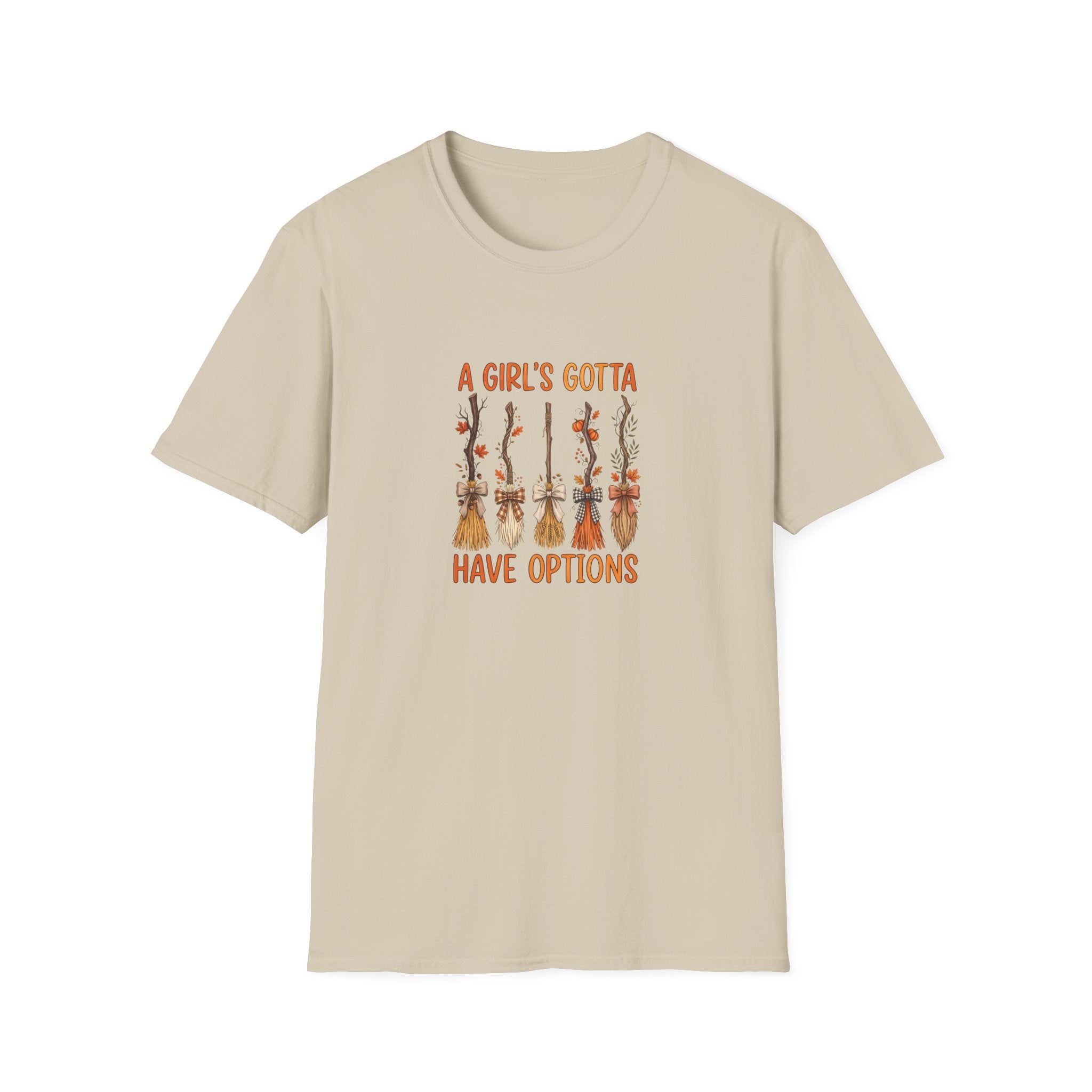 A Girl's Gotta Have Options Witch Brooms T-Shirt — Funny Halloween Gift for Women