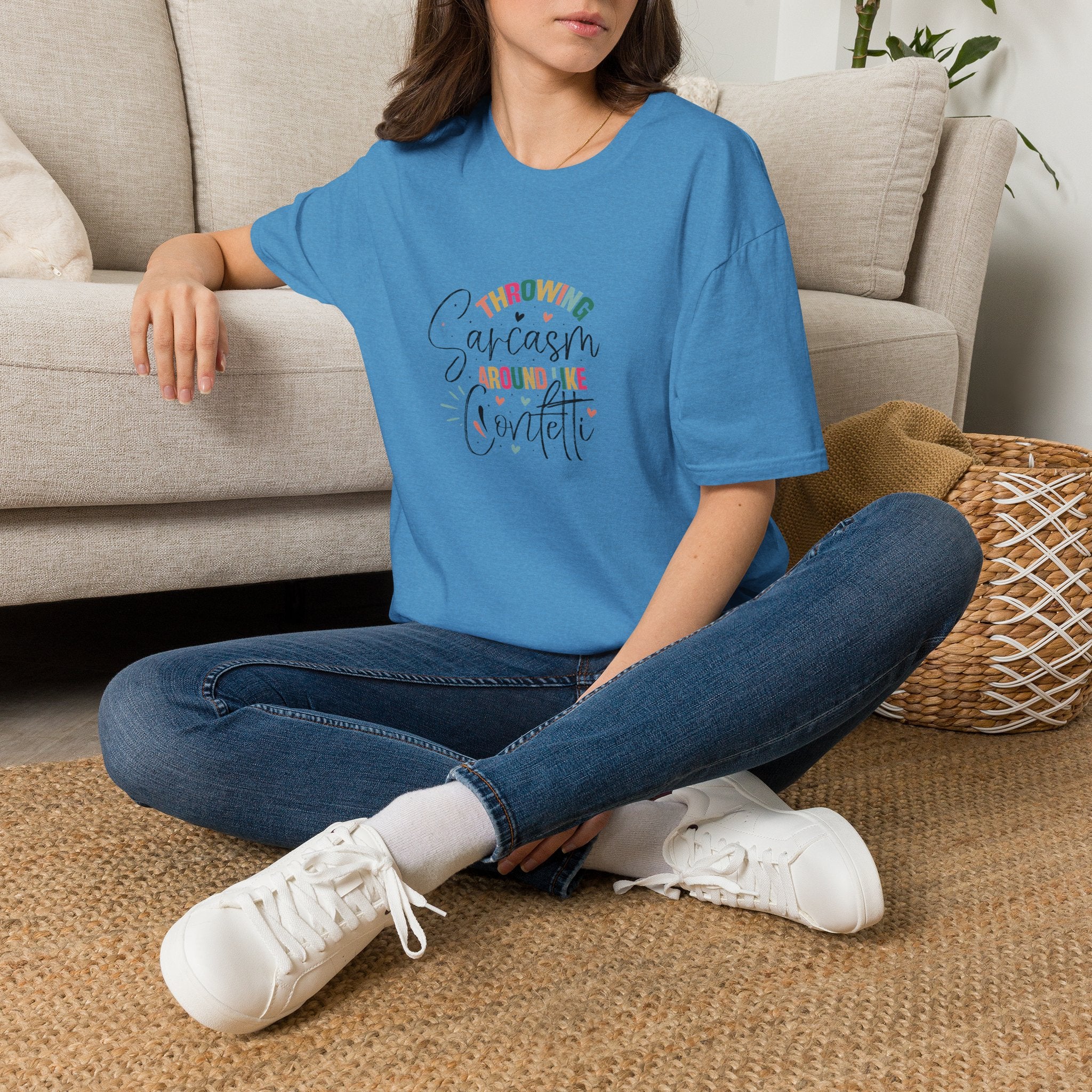 Throwing Sarcasm Around Like Confetti T-Shirt — Funny Gift for Her Sarcastic Tee