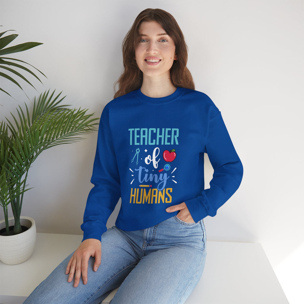 Teacher of Tiny Humans Sweatshirt — Funny Teacher Gift Appreciation Crewneck