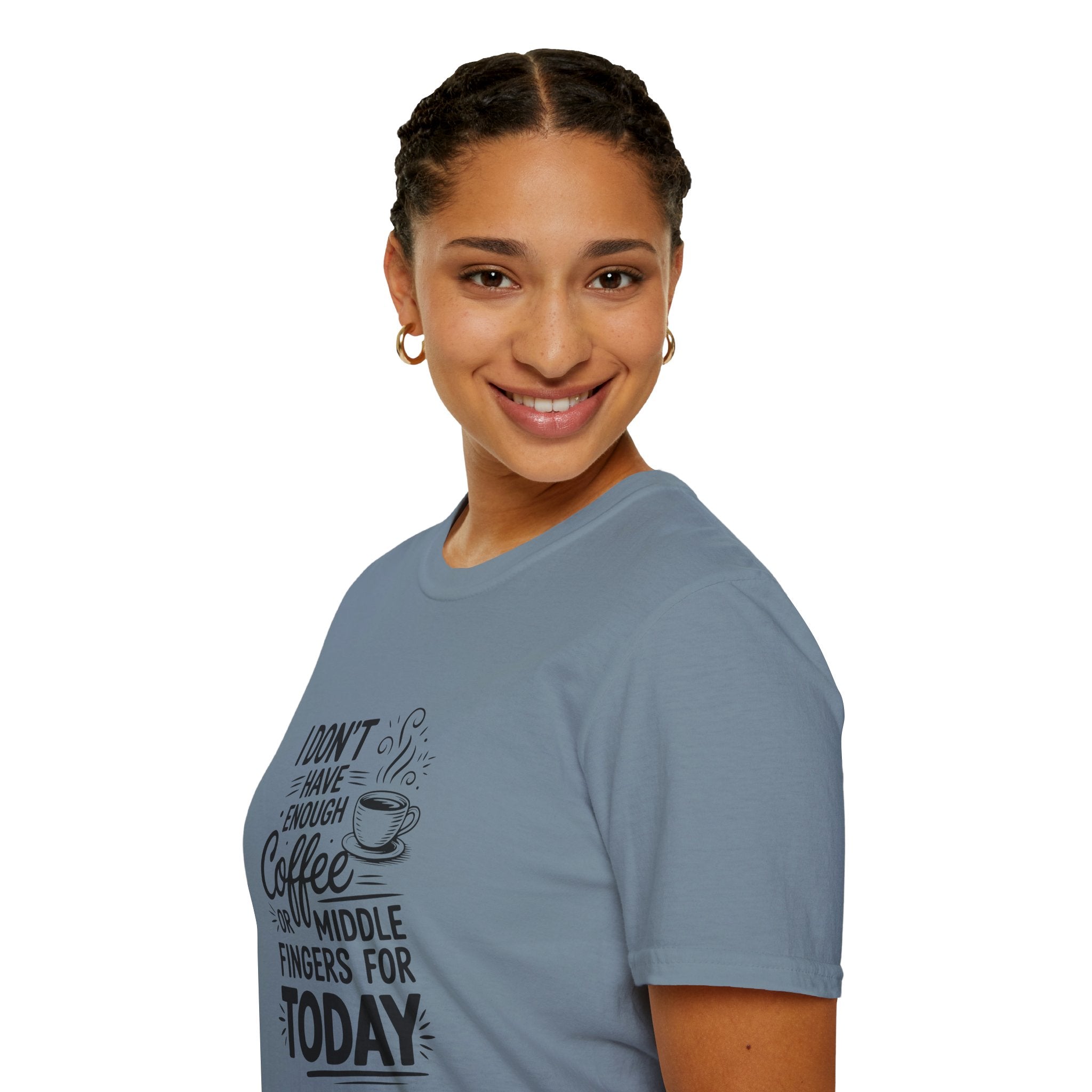 I Don't Have Enough Coffee or Middle Fingers for Today T-Shirt — Funny Sarcastic Gift