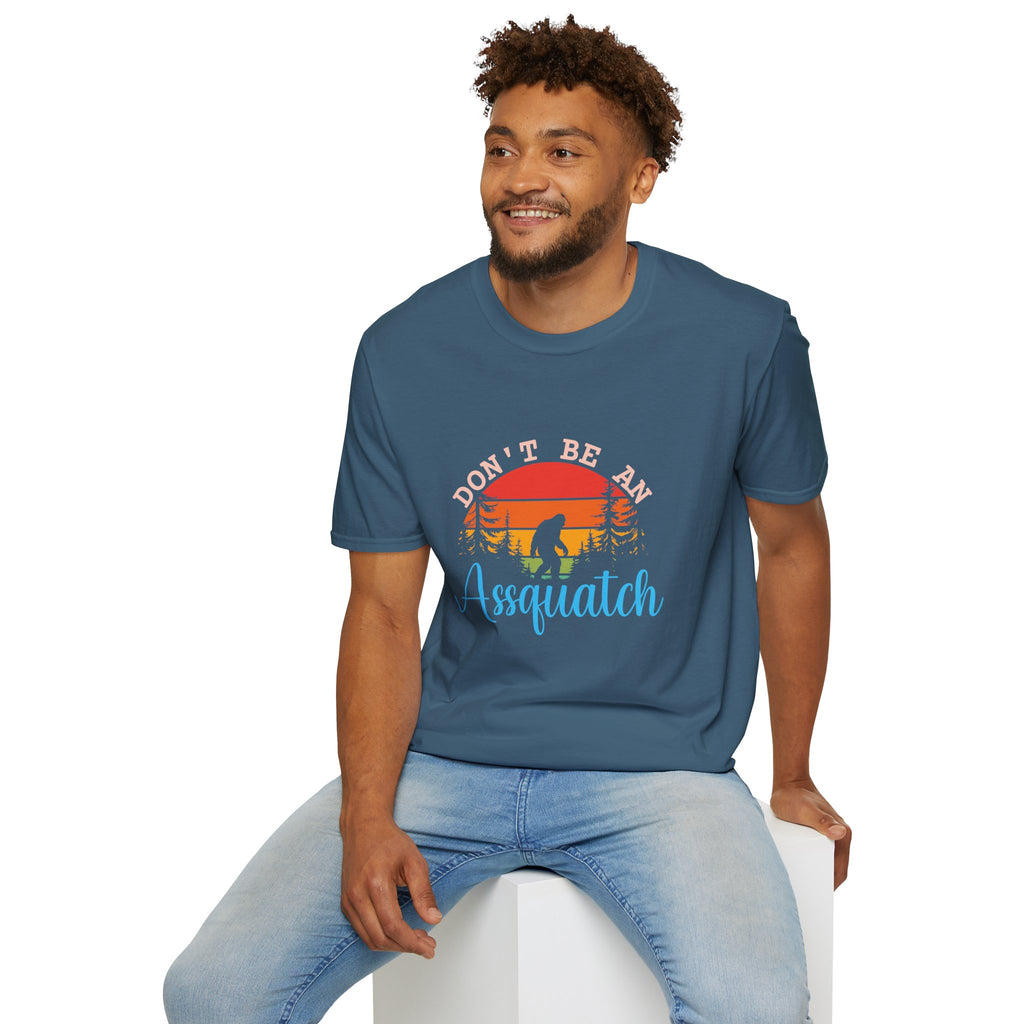 Don't Be An Assquatch T-Shirt — Funny Bigfoot Gift Sasquatch Sunset Graphic Tee